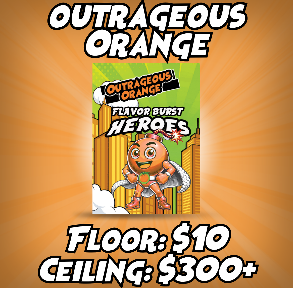 Flavor Burst Heros – Outrageous Orange