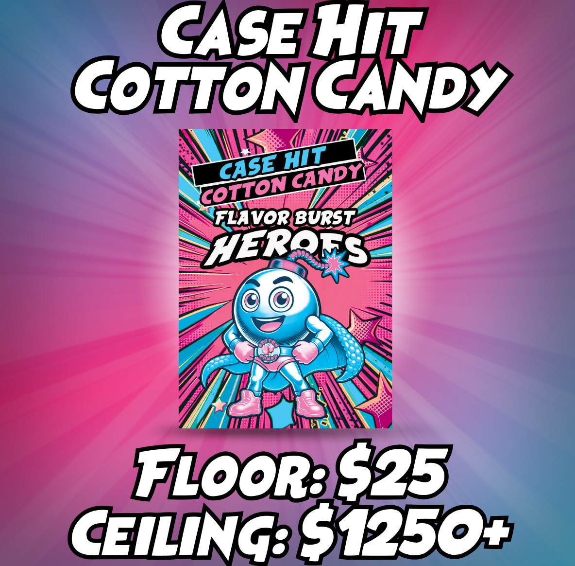 Flavor Burst Heros – Case Hit Edition